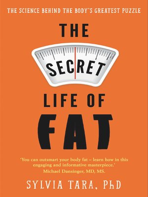 cover image of The Secret Life of Fat